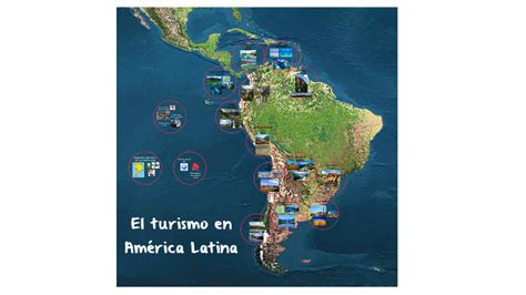 El Turismo En America Latina By Simone Grimaldi On Prezi