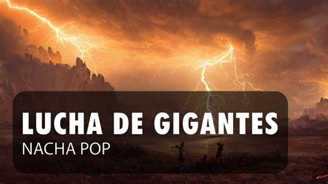 Nacha pop Lucha de gigantes English Français Español Lyrics