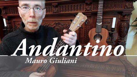 Andantino From Le Papillon Opus 50 Mauro Giuliani Ukulele