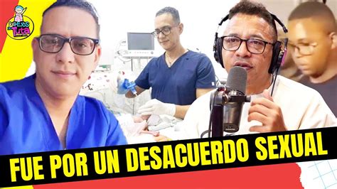 La Verdad De Por Que As Sinaron Al Medico Pediatra Enrique Antonio