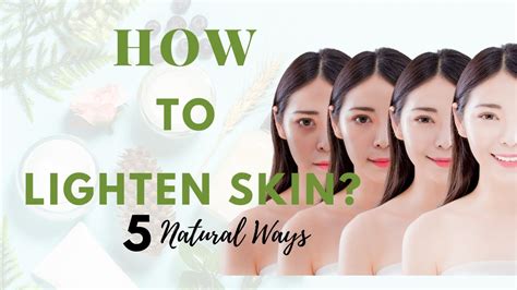 How To Get Lighter Skin Naturally And Fast Resipes My Familly