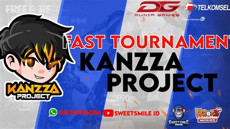 Fast Tournament Kanzza Project Sesi Youtube