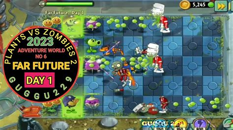 Pvzpvz2plants Vs Zombies 2 Far Future Day 11 Walkthrough Youtube