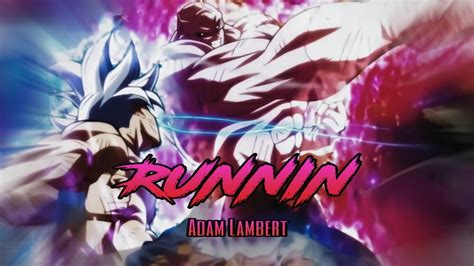 Dragon Ball Super Amv Runnin 8d Goku Ultra Instinct Youtube