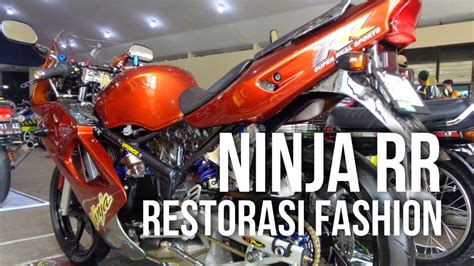 Modifikasi Ninja Rr Restorasi Fashion N C Garage Yogyakarta Youtube