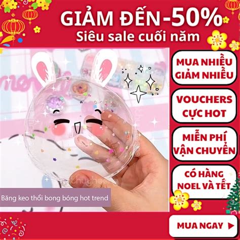 40 cm Băng keo thổi bong bóng cực hot băng keo nano thổi bong bóng Nguyễn Thùy Store