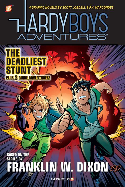 Hardy Boys Adventures Graphic Novels The Deadliest Stunt Series 2