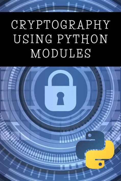 Cryptography Using Python Modules Pythonista Planet