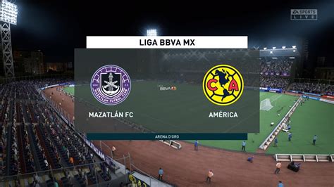 FIFA 22 Mazatlán FC vs Club America Liga MX 27 08 2022