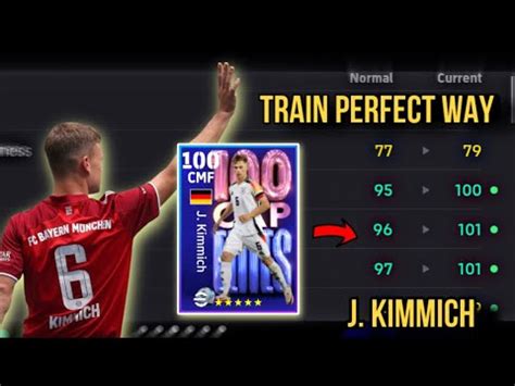 How To Train Perfect Way J Kimmich In Efootball Mobile Youtube