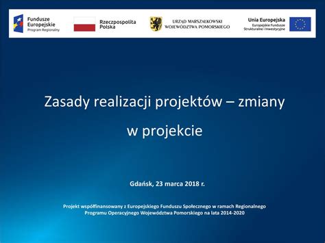 Zasady Realizacji Projekt W Zmiany W Projekcie Ppt Pobierz