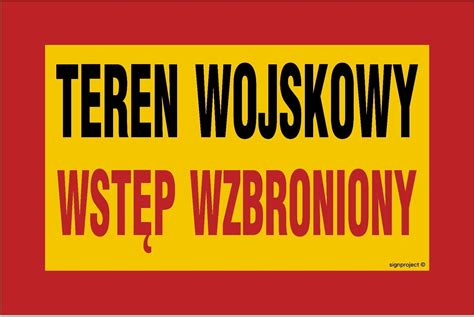 Libres Polska Sp Je Teren Wojskowy Wst P Wzbroniony X Cm Bn