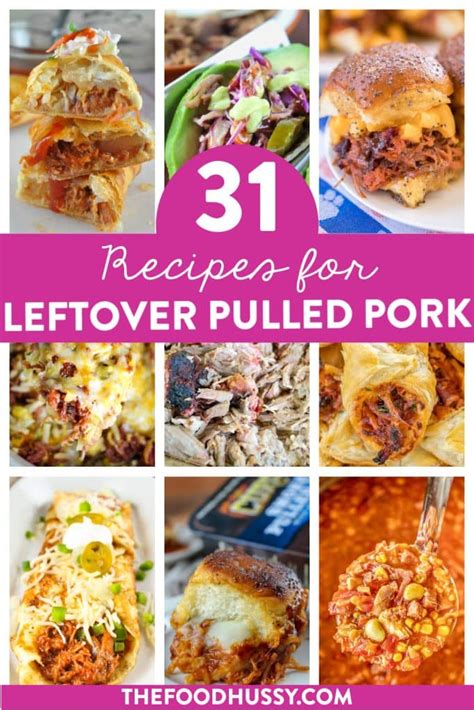 31 Recipes For Pulled Pork Leftovers The Food Hussy