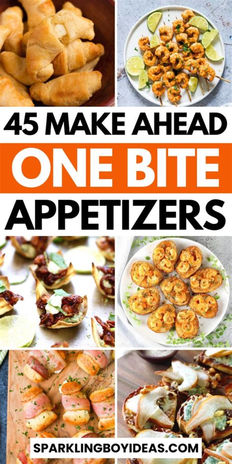 45 Fancy Make Ahead One Bite Appetizers - Sparkling Boy Ideas