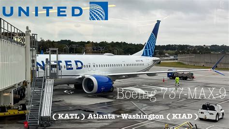 4K Trip Report United Airlines Economy Boeing 737 MAX 9 ATL