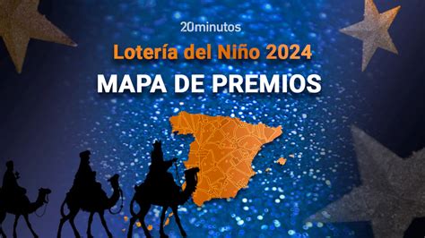 Mapa del sorteo de la Lotería del Niño 2024 dónde ha tocado el Gordo y