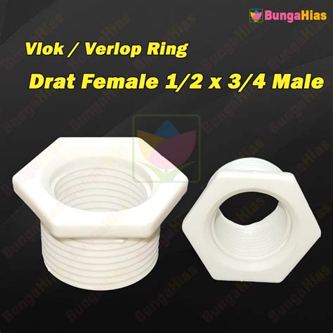 Jual Vlock Ring Female X Inch Male Nepel Overlop Sock Drat