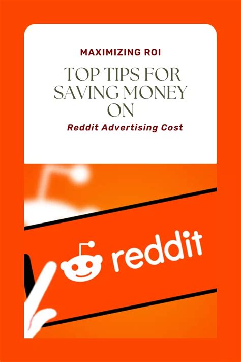 Ppt Maximizing Roi Top Tips For Saving Money On Reddit Advertising