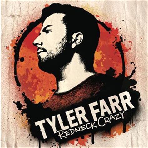 Buy Tyler Farr Redneck Crazy Cd Sanity Online