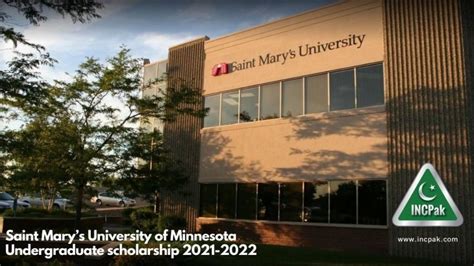 Saint Mary’s University of Minnesota Undergraduate scholarship - INCPak