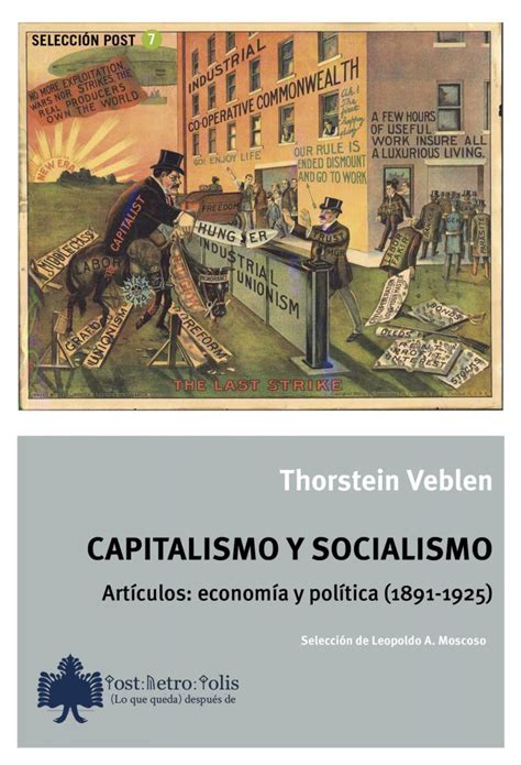 Capitalismo Y Socialismo Postmetropolis