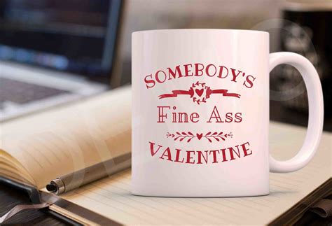 Somebody S Fine Ass Valentine Svg Graphic By ThngphakJSC Creative Fabrica