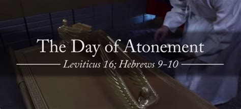 Understanding The Day Of Atonement Or Yom Kippur Volle Evangelie Kerk