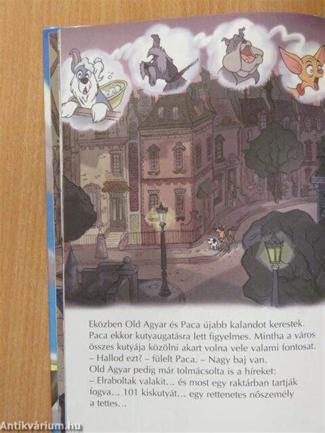 Makay László 101 Kiskutya 2 Paca és Agyar Disney Könyvklub 2003