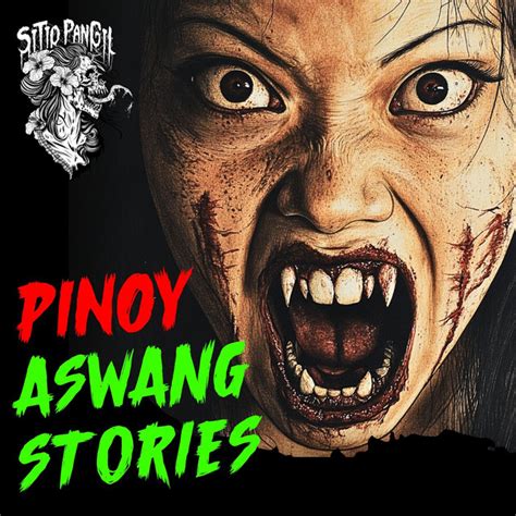 Antingero Aswang Story Kwentong Aswang True Story Crisanto Series