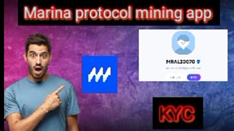 Marina Protocol Kyc Marina Protocol Mining App Marina Protocol