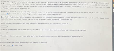 calculate ytc   financial calculator  cheggcom