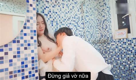 Sex China Vietsub cô dâu bị nhóm bạn cho uống tinh trùng và chịch