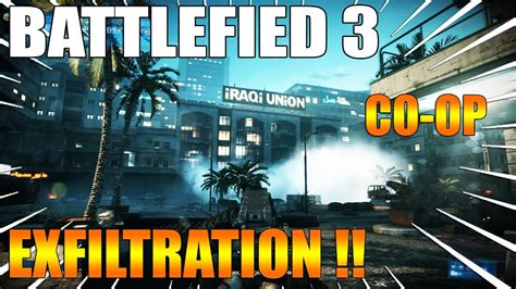 BATTLEFIELD 3 EXFILTRATION CO OP DIFFICILE YouTube