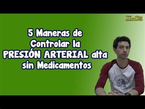 Maneras De Controlar La Presi N Arterial Alta Sin Medicamentos Modo