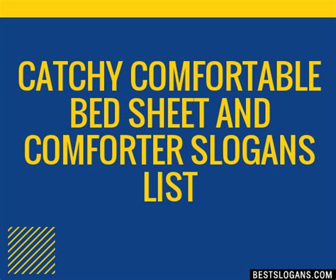 100 Catchy Comfortable Bed Sheet And Comforter Slogans 2024