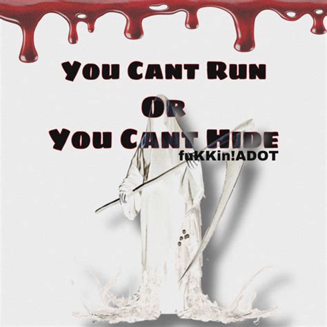 Stream You Cant Run Or You Cant Hide Prod Astrobeatz By Fmb Lil Adot