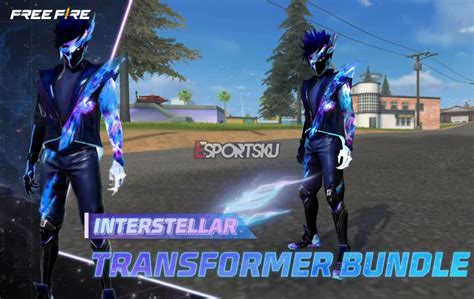 Cara Mendapatkan Interstellar Transformer Bundle Free Fire Ff Esportsku