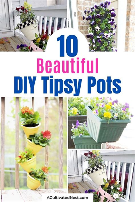 15 Amazing Flower Towers Or Tipsy Pot Planters Ideas A Cultivated Nest Garden Makeover