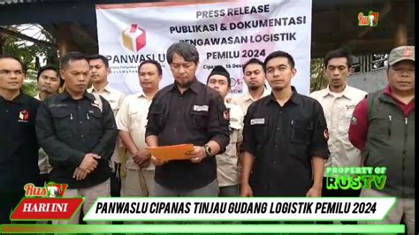 Panwaslu Cipanas Tinjau Gudang Logistik Pemilu Youtube