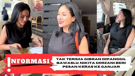 Pasang Badan Tak Terima Gibran Dipanggil Bawaslu Nikita Mirzani Beri