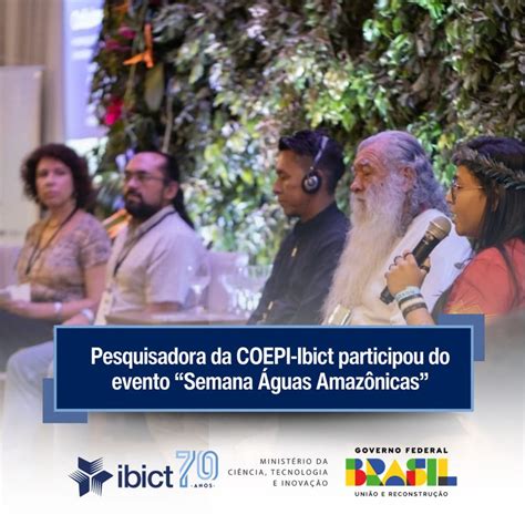 Pesquisadora da COEPI Ibict participou do evento Semana Águas