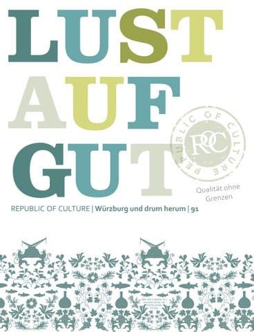 Lust Auf Gut Magazin W Rzburg Nr Lust Auf Gut