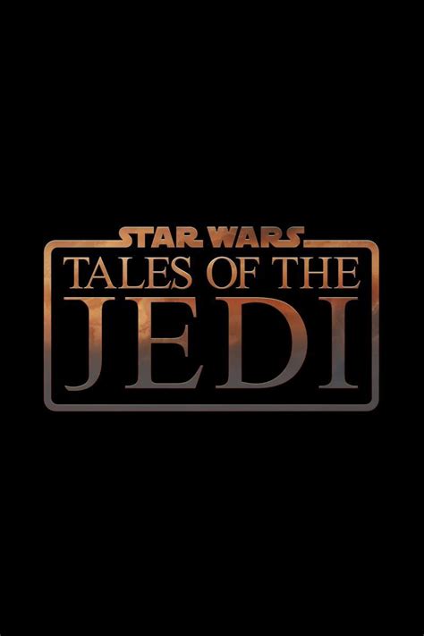 Star Wars Tales Of The Jedi Serie De TV 2022 FilmAffinity