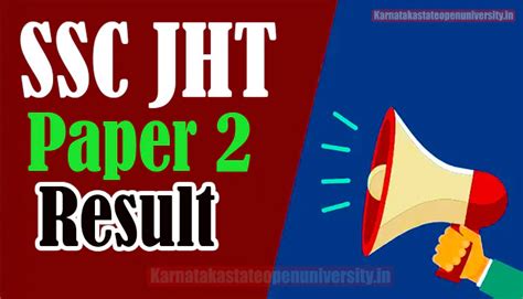 SSC JHT Paper 2 Result 2024 Cut Off Marks Merit List Pdf Ssc Nic In