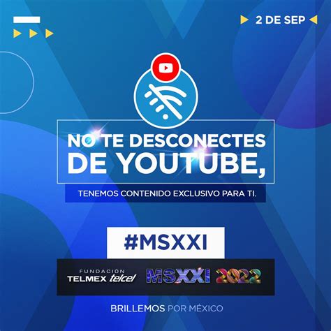 Fund Telmex Telcel On Twitter No Te Desconectes De Youtube Tenemos