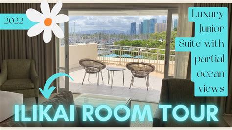 Ilikai Hotel Room Tour Luxury Junior Suite With Partial Ocean View