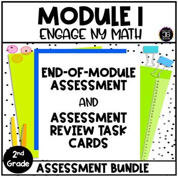 Eureka Math Engage NY Second Grade Module 1 Assessment Resources BUNDLE