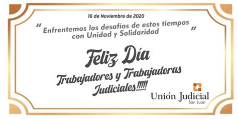 16 De Noviembre Dia De Los Trabajadores Y Las Trabajadoras Judiciales