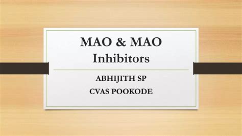 Mao Mao Inhibitors Ppt