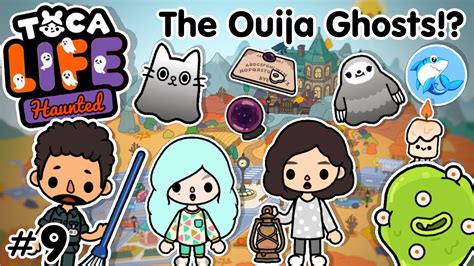 Toca Life Haunted The Ouija Ghosts 9 Youtube